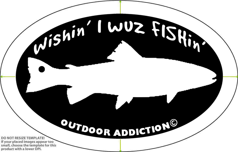 wishin i wuz fishin sticker